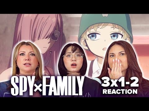 Spy x Family S3E1,2