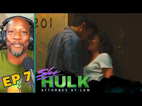 She-Hulk: Attorney at Law Episode 7