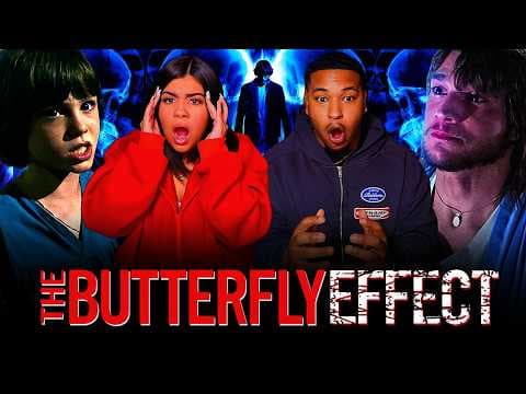 The Butterfly Effect