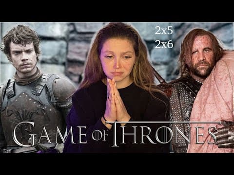 Game Of Thrones S2E5,6