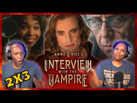 Interview with the Vampire S2E3