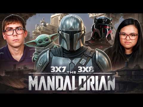 The Mandalorian S3E7,8