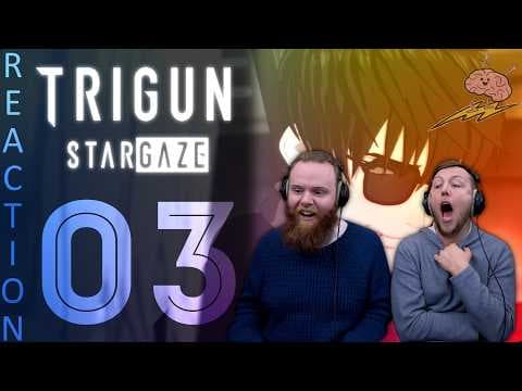 Trigun Stargaze S2E3