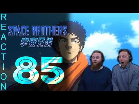 Space Brothers Episode 85
