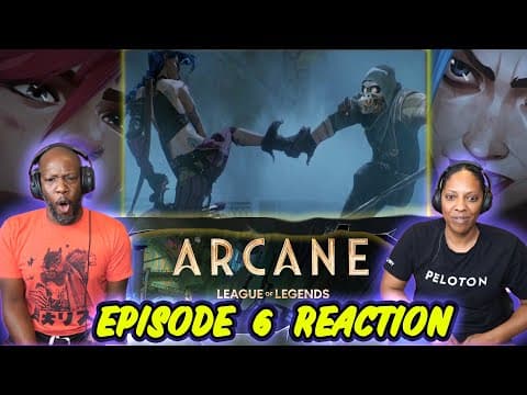 Arcane Episode 6