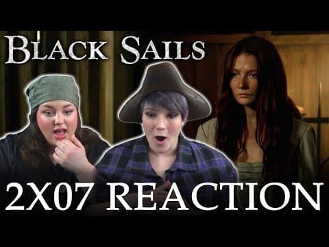 Black Sails S2E7