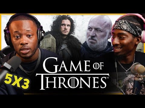 Game Of Thrones S5E3