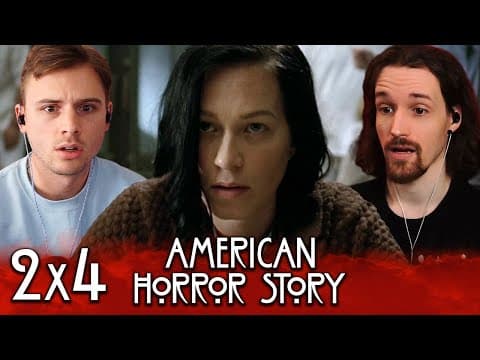American Horror Story S2E4