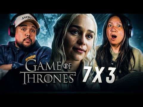 Game Of Thrones S7E3