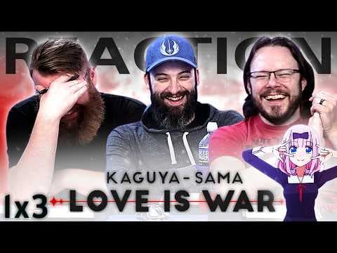 Kaguya-sama: Love is War S1E3