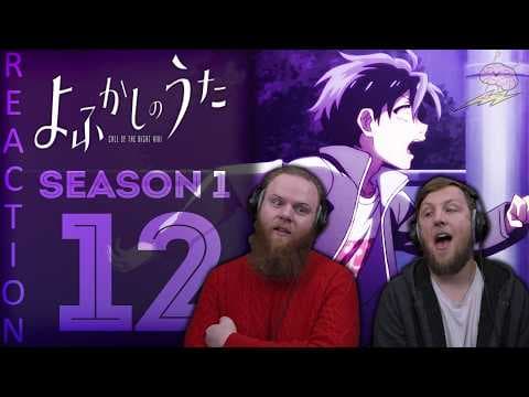 Call of the Night S1E12