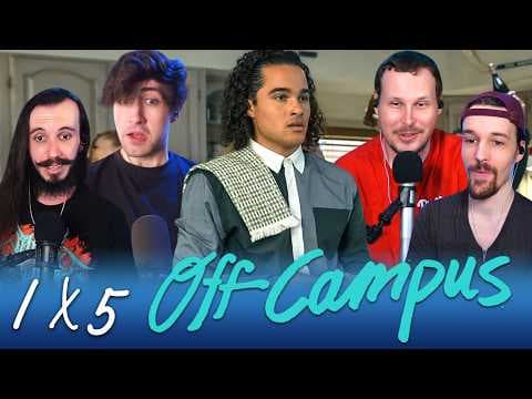 Off Campus S1E5