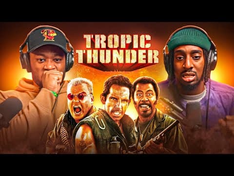 Tropic Thunder