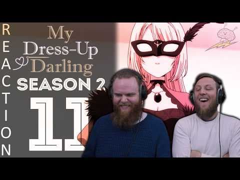 My Dress-Up Darling S2E11