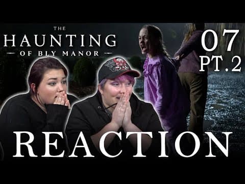 The Haunting of Bly Manor Episode 7