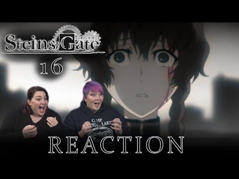 Steins;Gate Episode 16
