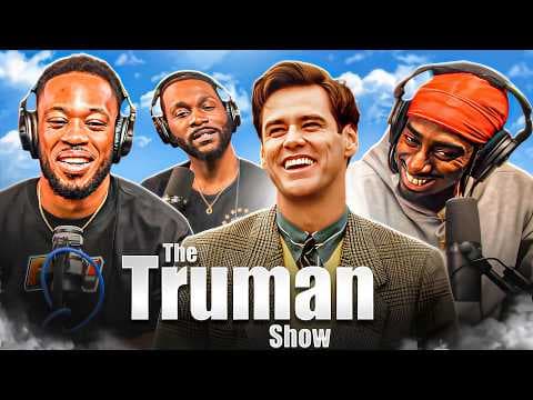 So...IS MY LIFE EVEN REAL?...THE TRUMAN SHOW GROUP