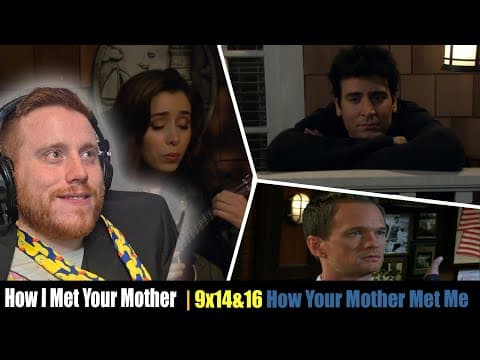 HIMYM S9E14,16