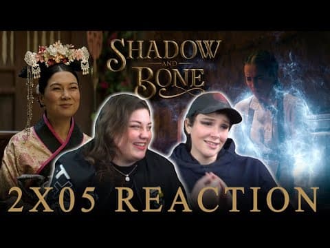 Shadow and Bone S2E5