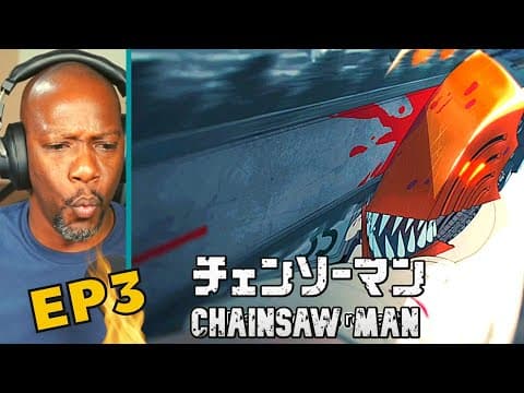 Chainsaw Man Episode 3