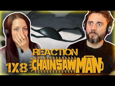 Chainsaw Man S1E8