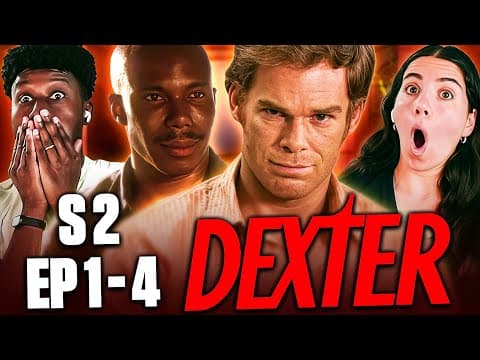 Dexter S2E1,2,3,4
