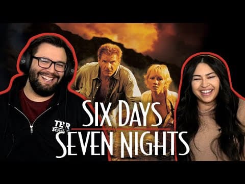 Six Days, Seven Nights