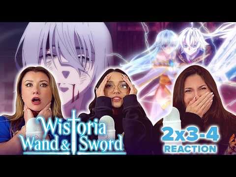 Wistoria: Wand and Sword S2E3,4