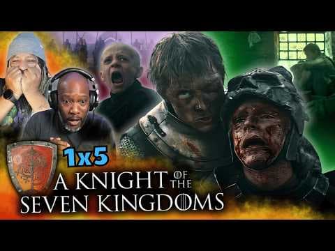A Knight of the Seven Kingdoms S1E5
