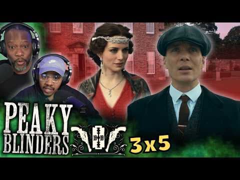 Peaky Blinders S3E5