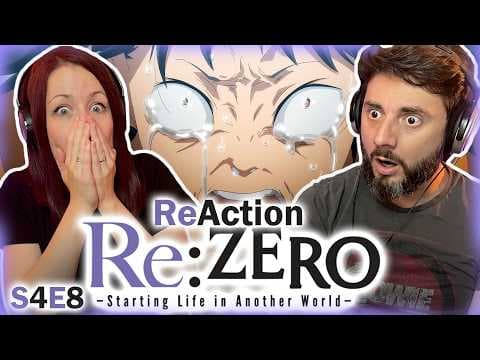 Re:Zero S4E8