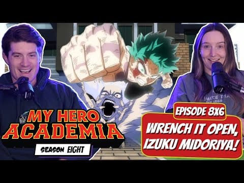 My Hero Academia S8E6