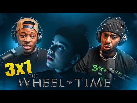 Wheel of Time S3E1