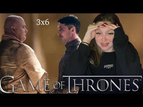 Game Of Thrones S3E6