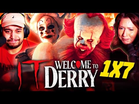It: Welcome to Derry Episode 7