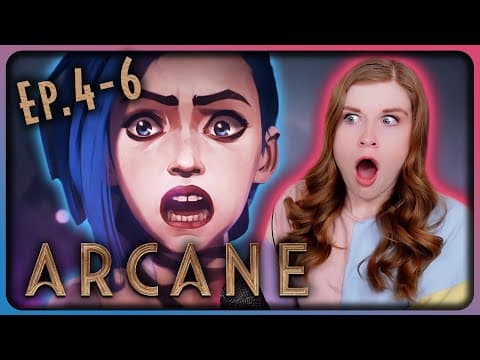 Arcane S1E4-6