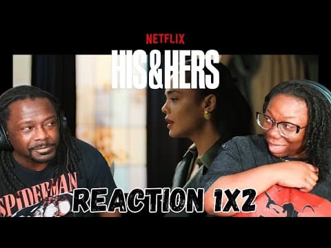 His & Hers S1E2