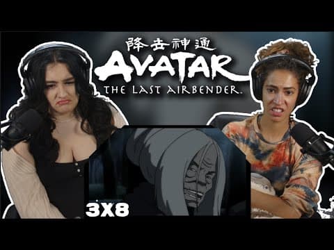 Avatar: The Last Airbender S3E8