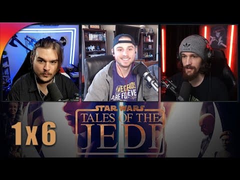 Star Wars: Tales of the Jedi S1E6