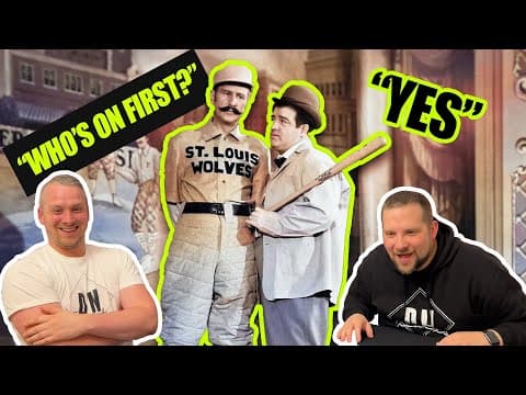 Abbott and Costello’s Who's on First (