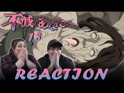 To Your Eternity Episode 18