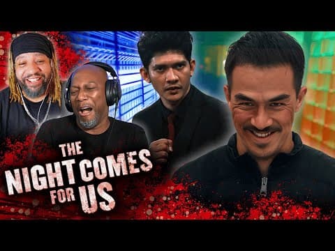 The Night Comes For Us