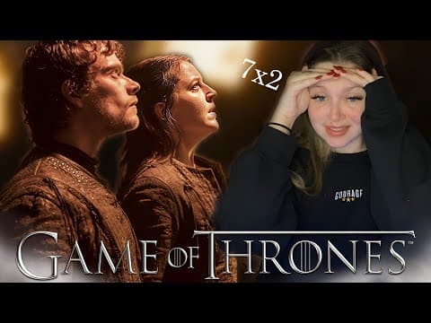 Game Of Thrones S7E2