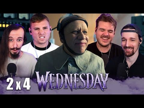 Wednesday S2E4