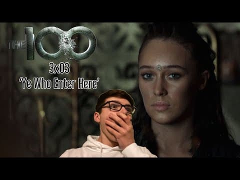 The 100 S3E3