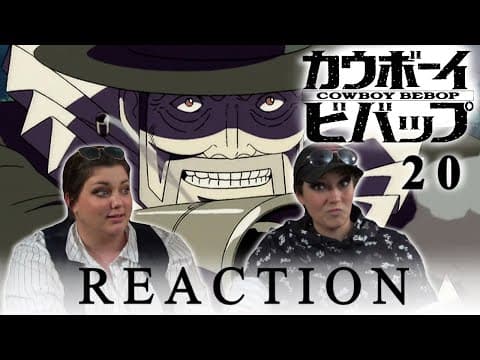 Cowboy Bebop Episode 20