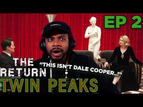 Twin Peaks: The Return Episode 2