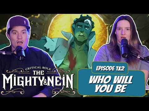 The Mighty Nein S1E2
