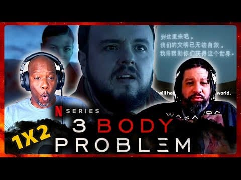 3 Body Problem S1E2