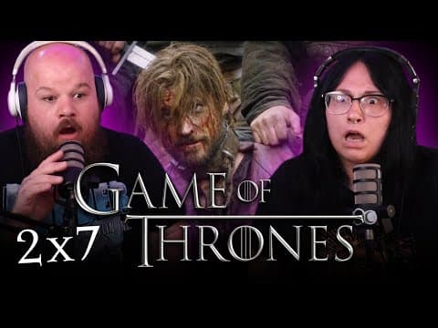 Game Of Thrones S2E7